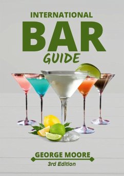 International Bar Guide - Moore, George
