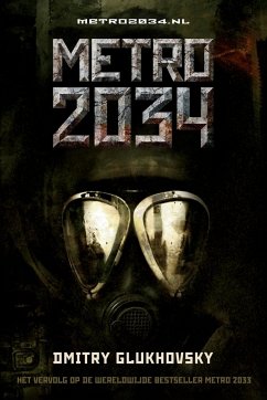 METRO 2034 - Glukhovsky, Dmitry