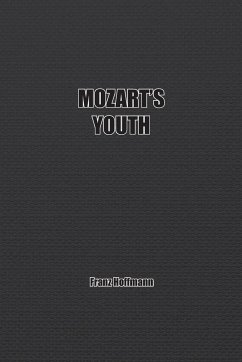 Mozart's Youth - Hoffmann, Franz