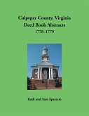 Culpeper County, Virginia Deed Book Abstracts,1778-1779
