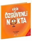 Kücük Özgüvenli Nokta