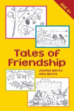 Tales of Friendship - Mehta, Jharna; Mehta, Hira