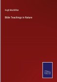 Bible Teachings in Nature