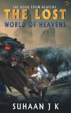 The Lost World of Heavens