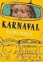 Karnaval - Hage, Rawi