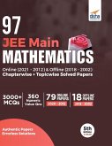 97 JEE Main Mathematics Online (2021 - 2012) & Offline (2018 - 2002) Chapterwise + Topicwise Solved Papers 5th Edition