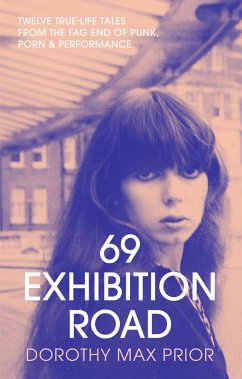 69 Exhibition Road (eBook, ePUB) - Prior, Dorothy Max