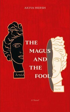 The Magus and The Fool (eBook, ePUB) - Hersh, Akiva