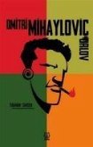 Dmitri Mihaylovic Orlov Dmitri Mihaylovic Orlov