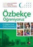 Özbekce Ögreniyoruz - Koc, Kenan; Eltazarov, Juliboy; Yakunov, Ikhtiyor