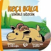 Keci Bala - Sihirli Sözcük - Erincmen Kanoglu, Meltem