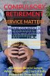 COMPULSORY RETIREMENT- SERVICE MATTERS-... - Bild 1