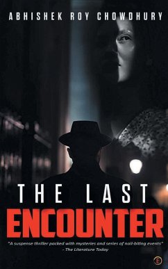 The Last Encounter - Roy, Abhishek Chowdhury