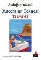 Maceralar Teknesi Truvada - Yavasli, Aydogan