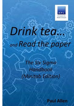 Drink tea and Read the Paper (Minitab Edition) - Allen, Paul
