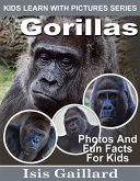 Gorillas Photos and Fun Facts for Kids (Kids Learn With Pictures, #104) (eBook, ePUB)