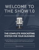 Welcome To The Show 1.0 (eBook, ePUB)