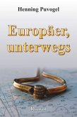 Europäer, unterwegs (eBook, ePUB)