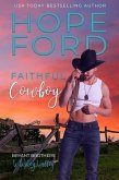 Faithful Cowboy (Whiskey Valley: Bryant Brothers, #3) (eBook, ePUB)