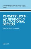 Perspectives on Research in Emotional Stress (eBook, PDF)
