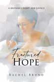 Fractured Hope (eBook, ePUB)