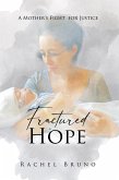 Fractured Hope (eBook, ePUB) Fractured Hope (eBook, ePUB)