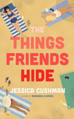 Cover The Things Friends Hide (eBook, ePUB)