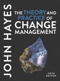 The Theory and Practice of Change Management (eBook, ePUB) The Theory and Practice of Change Management (eBook, ePUB)
