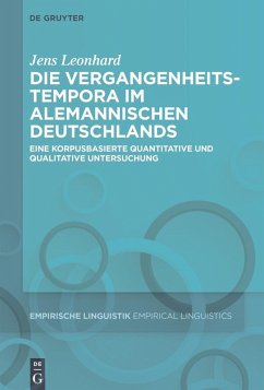 Die Vergangenheitstempora im Alemannischen Deutschlands (eBook, PDF) - Leonhard, Jens
