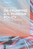 De-Trumping U.S. Foreign Policy (eBook, PDF)
