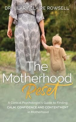 The Motherhood Reset (eBook, ePUB)