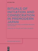 Rituals of Initiation and Consecration in Premodern Japan (eBook, PDF)