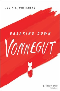 Breaking Down Vonnegut (eBook, ePUB) - Whitehead, Julia A.