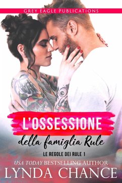 Cover L'ossessione della famiglia Rule (Le regole dei Rule) (eBook, ePUB)