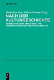Nach der Kulturgeschichte (eBook, PDF)