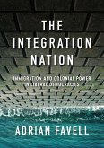 The Integration Nation (eBook, ePUB)