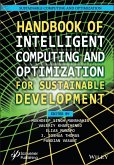 Handbook of Intelligent Computing and Optimization for Sustainable Development (eBook, PDF)