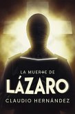 La muerte de Lázaro (eBook, ePUB)