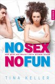 No sex, no fun (eBook, ePUB)