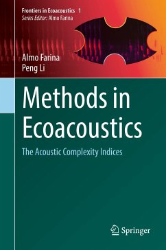 Methods in Ecoacoustics (eBook, PDF) - Farina, Almo; Li, Peng
