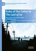 Rules of the Father in The Last of Us (eBook, PDF)