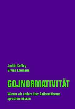 Gojnormativität (eBook, ePUB) - Laumann, Vivien; Coffey, Judith