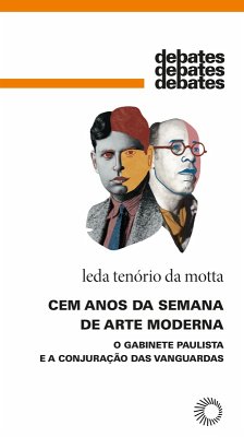 Cem anos da Semana de Arte Moderna (eBook, ePUB) - Motta, Lena Tenório da