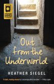 Out From the Underworld (eBook, ePUB)