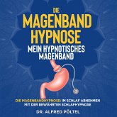 Die Magenband Hypnose - mein hypnotisches Magenband (MP3-Download)