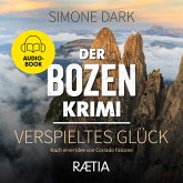 Der Bozen-Krimi: Verspieltes Glück (MP3-Download)