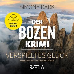 Der Bozen-Krimi: Verspieltes Glück (MP3-Download) - Dark, Simone