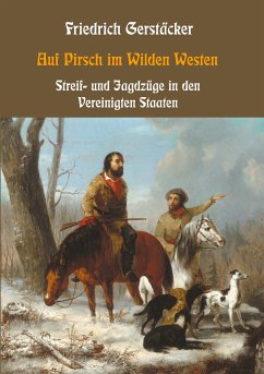 Auf Pirsch im Wilden Westen (eBook, ePUB)