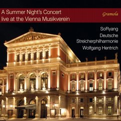 Ein Sommernachtskonzert Im Wiener Musikverein - Soryang/Hentrich/Deutsche Streicherphilharmonie