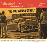 Atomicat Rockers Vol. 04 - Do You Wanna Dance Atomicat Rockers Vol. 04 - Do You Wanna Dance